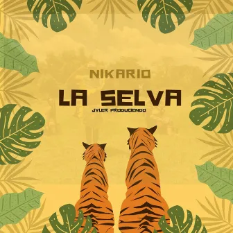 La Selva by Nikario