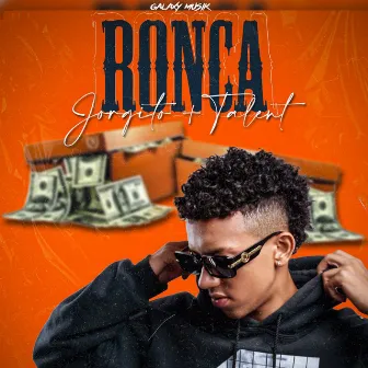 Ronca by Jorgito +Talent