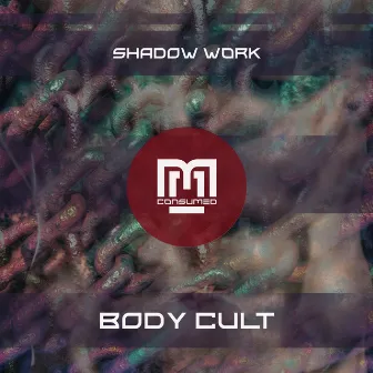 Body Cult by shadoW Work