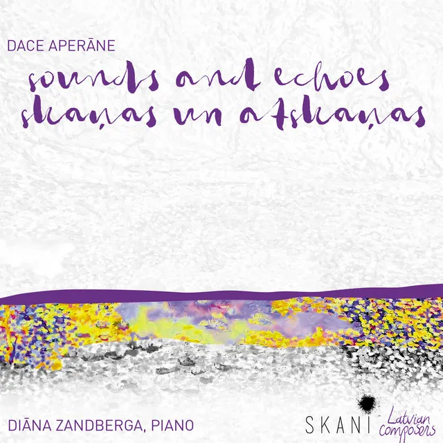 Dace Aperāne: Sounds & Echoes