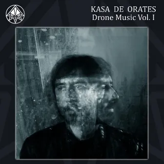 Drone Music, Vol. I by Kasa de Orates