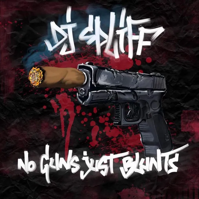 No Guns, Just Blunts (Exclusives)