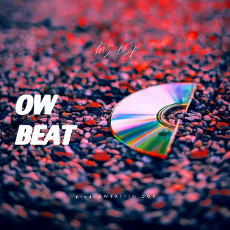 Ow Beat by MS DOP