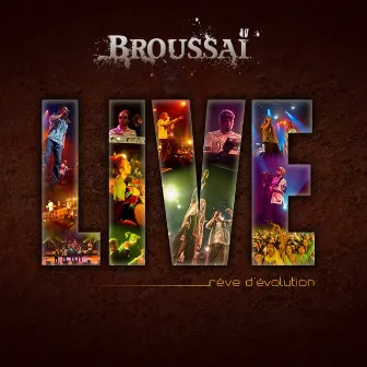 Rêve d'évolution (Live) by Broussaï