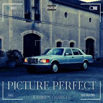 Picture Perfect by Rahmun Charles