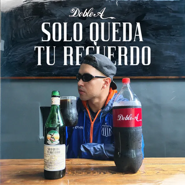 Solo Queda Tu Recuerdo (Prepará Fernet)