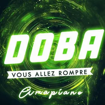 Vous allez rompre by Doba