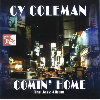 Comin' Home by Cy Coleman