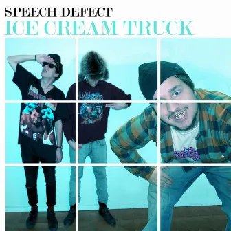 Ice Cream Truck (Single) by Speech Defect