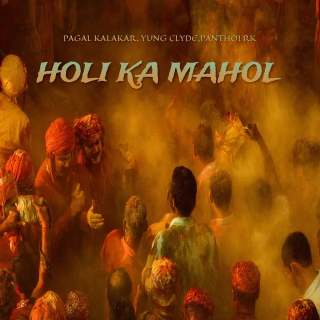 Holi Ka Mahol