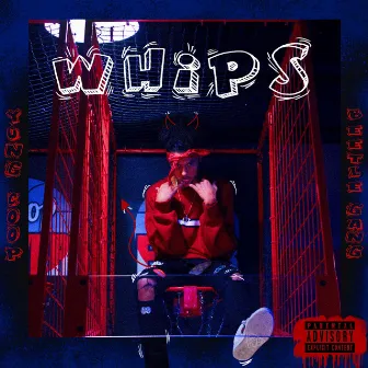 Whips by Yung Coop