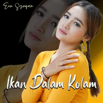 Ikan Dalam Kolam (Koplo) by Era Syaqira