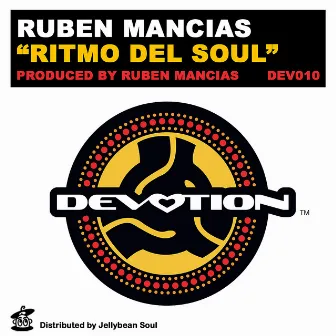 Ritmo Del Soul by Ruben Mancias