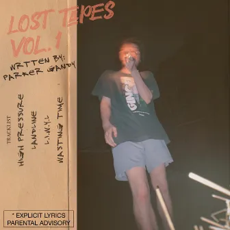 lost tapes vol.1 by Parker Gandy