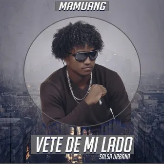 Vete De Mi Lado by Mamuang