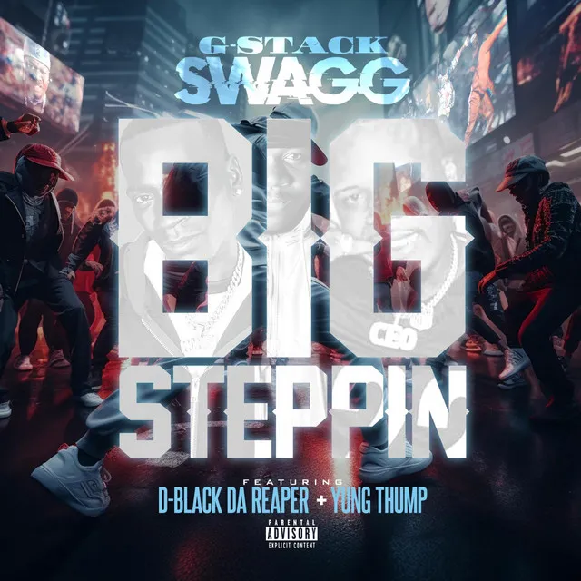 BIG STEPPIN