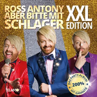 Aber bitte mit Schlager (XXL-Edition) by Ross Antony