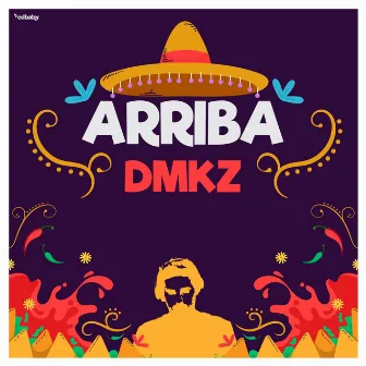 Arriba by Dmkz