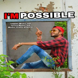 I'm Possible by Music Hr