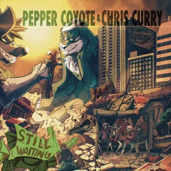 Still Waiting by Pepper Coyote