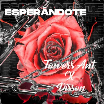 Esperándote by Towers Ant