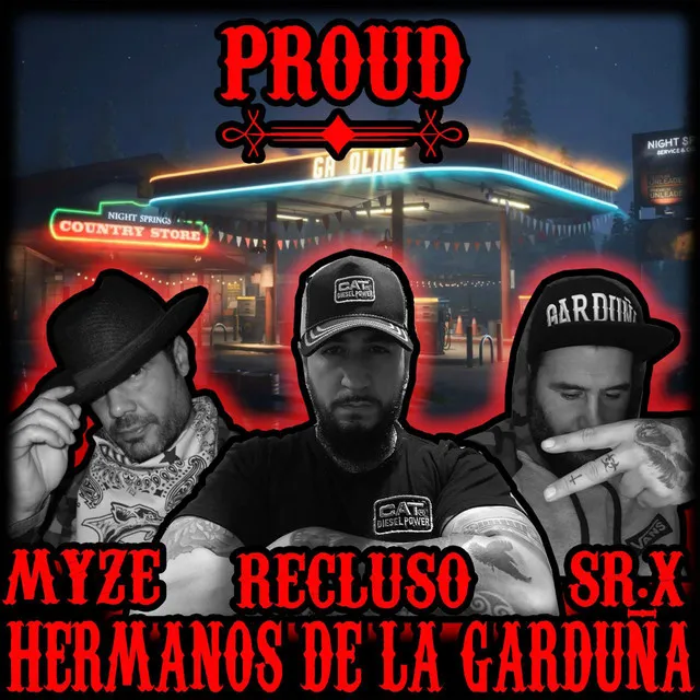 Proud (Hermanos de la Garduña)