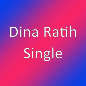 Single by Dina Ratih