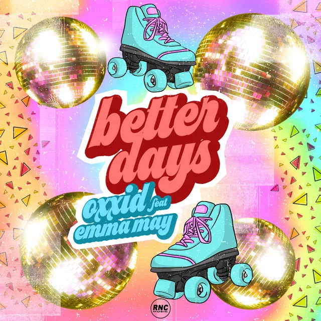 Better Days - Radio Edit