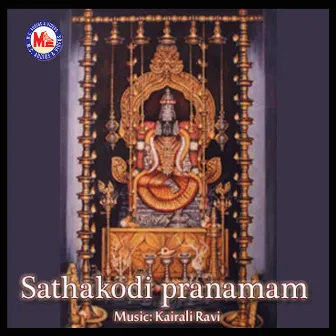 Sathakodi Pranamam by 