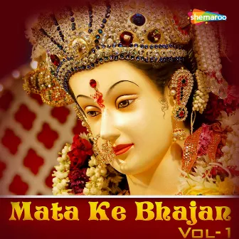 Mata Ke Bhajan - Vol 1 by Raman Dubey