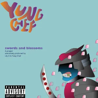 Swords and Blossoms by Yung Chef