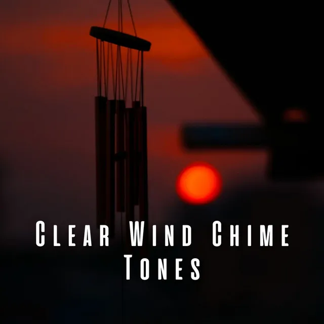 Calm Wind Chime Bliss