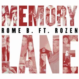 Memory Lane by Rome B