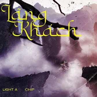 Lãng Khách by LIGHT A