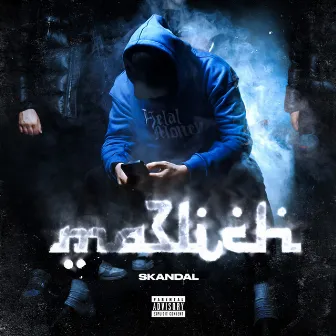 Ma3lich by Skandal