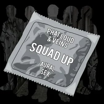 Squad Up by Phat Loud