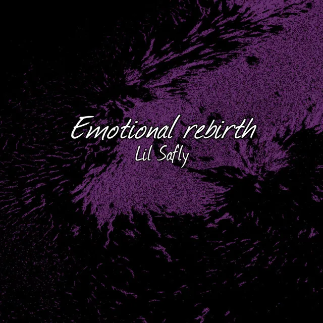 Emotional rebirth