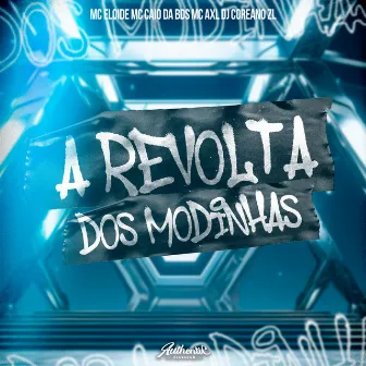 A Revolta dos Modinhas by DJ Coreano ZL