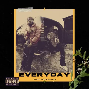 Everyday by Davizzy Billz