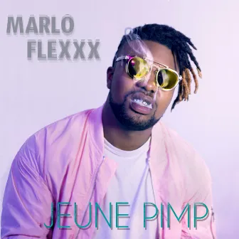 Jeune Pimp by Marlo Flexxx