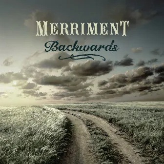 Backwards by Merriment