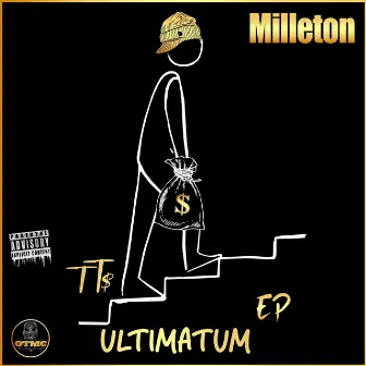 The Ultimatum EP by Milleton