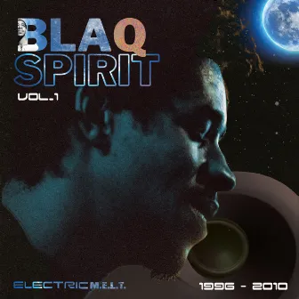 Blaq Spirit ElectricMELT 1996-2010, Vol. 1 by Smith & Mighty