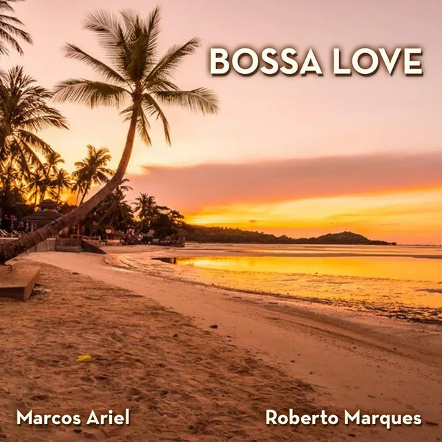 Bossa Love