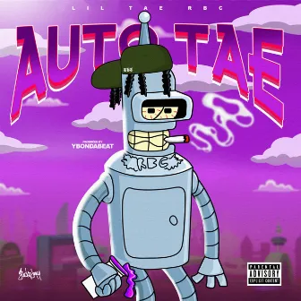 Auto Tae by Lil Tae RBC