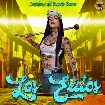 Sonideras Del Barrio Bravo by Los Exitos