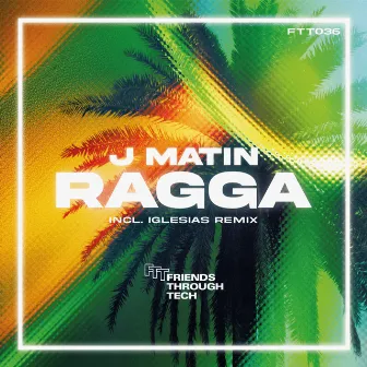 Ragga by J Matin