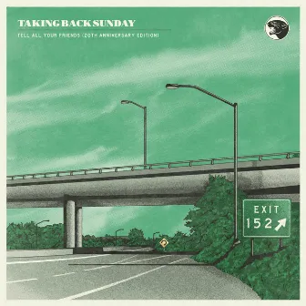 Tell All Your Friends (20th Anniversary Edition) by Taking Back Sunday