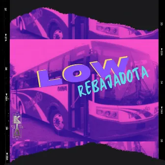 Low (Rebajada) by Dani Hernandez