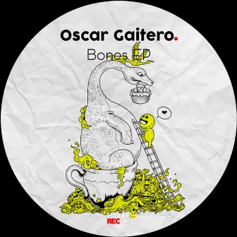 Bones EP by Oscar Gaitero